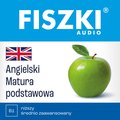 FISZKI audio - angielski - Matura podstawowa - audiobook