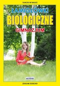 Łamigłówki biologiczne. Gimnazjum - ebook