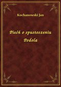 Pieśń o spustoszeniu Podola - ebook