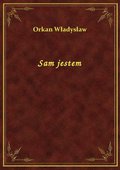 Sam jestem - ebook