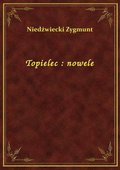 Topielec : nowele - ebook