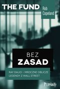 Bez zasad. Ray Dalio - mroczne oblicze legendy z Wall Street  - ebook