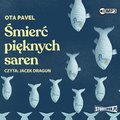 Literatura piękna, beletrystyka: Śmierć pięknych saren - audiobook