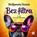 Bez filtra - audiobook