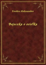 : Bajeczka o osiołku - ebook