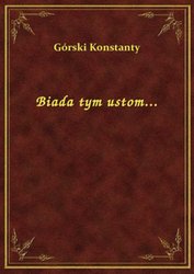 : Biada tym ustom... - ebook