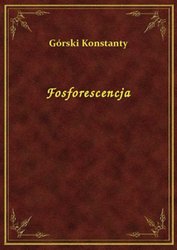 : Fosforescencja - ebook