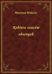 : Kobieta czasów obecnych - ebook