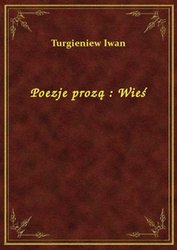 : Poezje prozą : Wieś - ebook