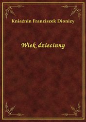 : Wiek dziecinny - ebook