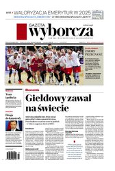 : Gazeta Wyborcza - Warszawa - e-wydanie – 182/2024