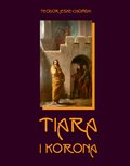 Literatura piękna, beletrystyka: Tiara i korona - ebook