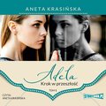 audiobooki: Adela. Tom 1. Krok w przeszłość - audiobook