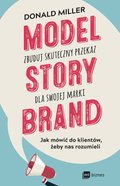 Rozwój osobisty: Model StoryBrand - zbuduj skuteczny przekaz dla swojej marki - audiobook