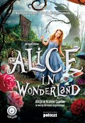 Języki i nauka języków: Alice in Wonderland. Alicja w Krainie Czarów do nauki angielskiego - ebook