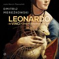 Leonardo da Vinci. Zmartwychwstanie bogów - audiobook