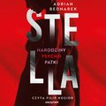 Kryminał, sensacja, thriller: Stella. Narodziny psychopatki - audiobook