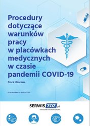 : Procedury dotyczące warunków pracy w placówkach medycznych w czasie pandemii COVID-19 - ebook